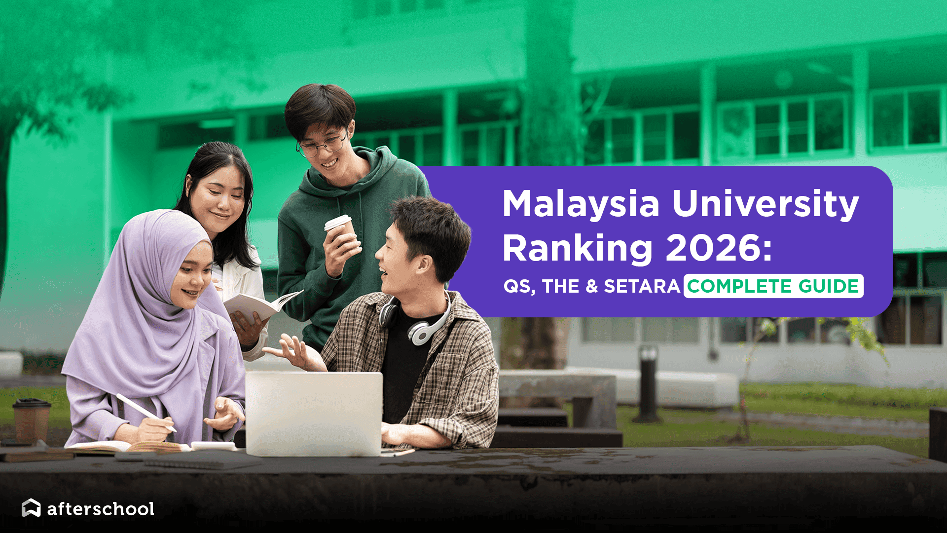 Malaysia University Ranking 2026: QS, THE & SETARA Complete Guide